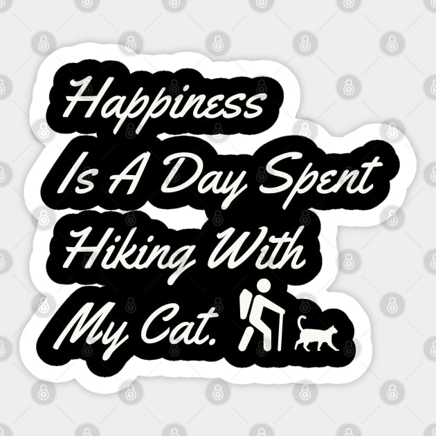 Happiness Is A Day Spent Hiking With My Cat Sticker by kooicat